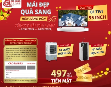 CHƯƠNG TRÌNH "MÁI ĐẸP NHÀ SANG - RỘN RÀNG ĐÓN TẾT" CÙNG THÉP GIA LONG
