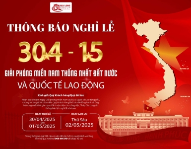 Thép Gia Long thông báo lịch nghỉ lễ ngày Giải phóng Miền Nam thống nhất Đất nước và Quốc tế Lao Động năm 2025